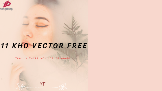 Chia sẻ 11 kho vector miễn phí 