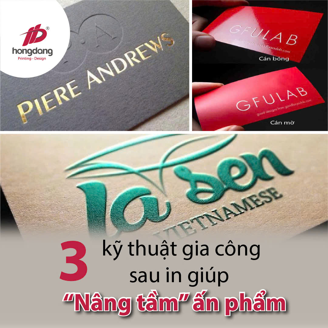 3 kỹ thuật gia công sau in giúp “nâng tầm” ấn phẩm