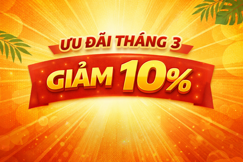 ưu đãi giảm giá tháng 3